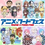 万博で大人気アニメとコラボした料理を食べられるフードフェスが開催決定！！