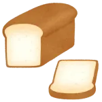 食パン←こいつが主流になってるのが納得いかない