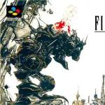 【疑問】FF6ってFFシリーズ最高傑作なのにリメイクされないのなんで？