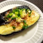 三大美味いナス料理「焼き」「麻婆」