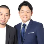【悲報】ダウンタウンの後継、「千鳥」か「中田敦彦」の二択になるｗｗｗｗｗｗｗｗ