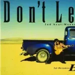 「Don't Leave Me」「MOTEL」とかいう全盛期B'zの黒歴史シングル